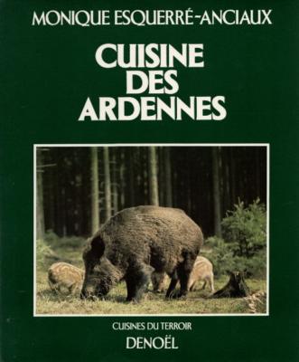Cuisine des Ardennes, Monique Esquerré-Anciaux