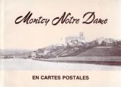 Montcy Notre Dame en cartes postales