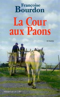 La cour aux paons, Françoise Bourdon