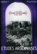Etudes Ardennaises N° 1 avril 1955 réédition