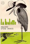 La Hulotte N 30 Pirates d'eau douce