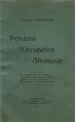 Pendant l'Occupation Allemande, Charles Mennesson