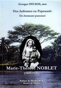 Des Ardennes en Papouasie, Marie Thérèse Noblet