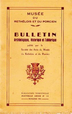 Bulletin archéologique historique et folklorique du Rethélois et du Porcien N° 11