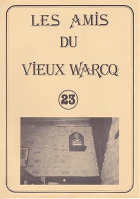 Les Amis du Vieux Warcq N° 23