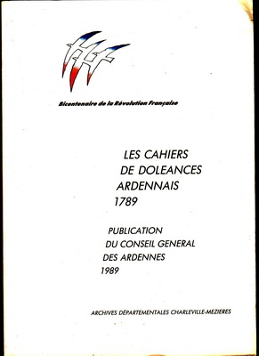 Les cahiers de doléances ardennais 1789