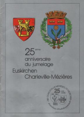 25eme anniversaire du jumelage Euskirchen- Charleville-Mézières