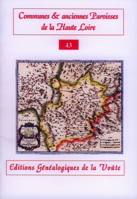 Communes et anciennes paroisses de la Haute Loire