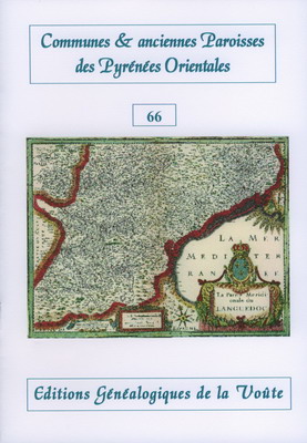 Communes et anciennes paroisses des Pyrénées Orientales