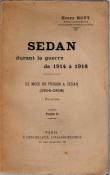 Sedan durant la guerre de 1914 à 1918 / Henry Rouy