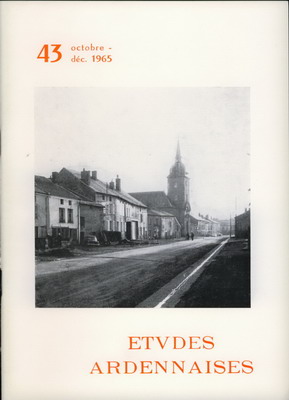 Etudes Ardennaises N° 43 octobre 1965