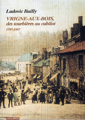 Vrigne aux Bois des tourbières au cubilot 1797.1957