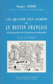 Les Quatre Fils Aymon ou le destin français, Roger Tebib