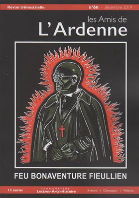 Les Amis de l'Ardenne N° 66  Bonaventure Fieullien