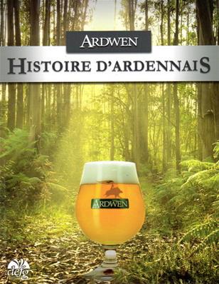 Ardwen, histoire d'Ardennais