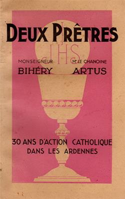 Deux prêtres Monseigneur Bihéry, Mr le Chanoine Artus