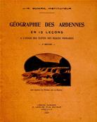 Géographie des Ardennes en 12 leçons, JR Guiard