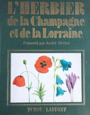 L'herbier de la Champagne et la Lorraine