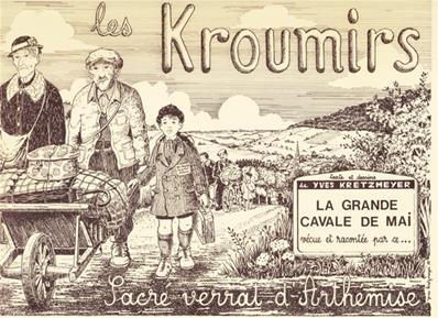 Les Kroumirs/Yves Kretzmeyer