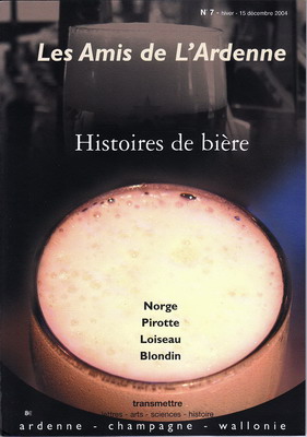 Les Amis de l'Ardenne N° 7 : histoires de bière