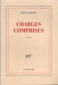 Charges Comprises, Franz Bartelt