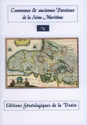 Communes et anciennes paroisses de la Seine Maritime