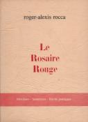 Le rosaire rouge , Roger Alexis Rocca