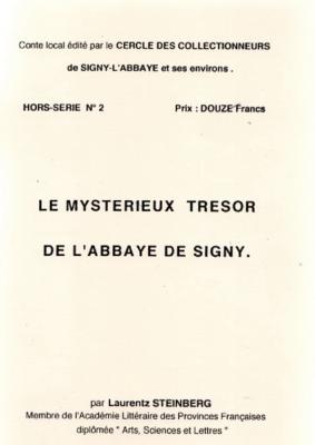 Le mystérieux trésor de l'abbaye de Signy