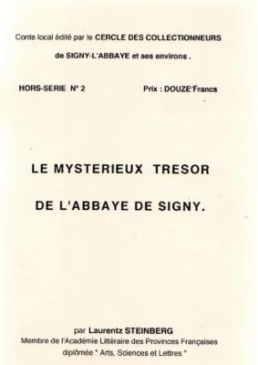 Le mystérieux trésor de l'abbaye de Signy