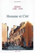 Sedan 1700.1878 Homme et Cité