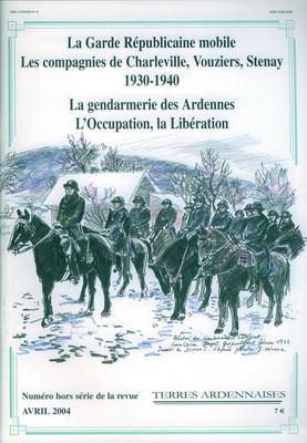 La gendarmerie des Ardennes