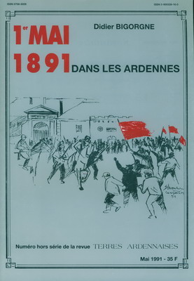 1° mai 1891 dans les Ardennes