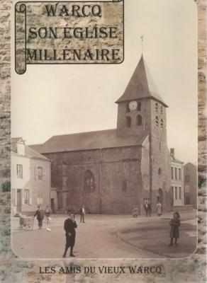 Warcq, son église millénaire