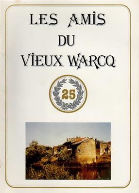 Les Amis du Vieux Warcq N° 25