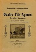 La merveilleuse et trs plaisante histoire des Quatre Fils Aymon