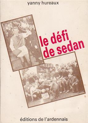 Le défi de Sedan, Yanny Hureaux