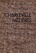 Charleville-Mézières pendant l'occupation allemande (Guerre 14-18) Clément Karleskind 