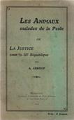 Les animaux malades de la peste ou la justice sous la IIIe Rpublique, A Leboeuf