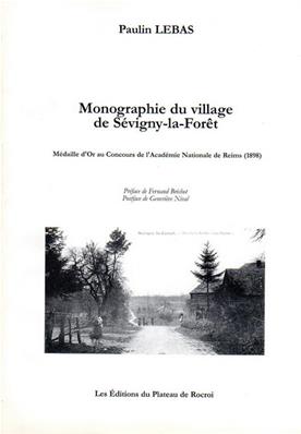 Monographie du village de Sévigny la Forêt