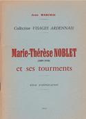 Marie Thrse Noblet et ses tourments, Jean Marchal