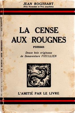 La cense aux rougnes, Jean Rogissart