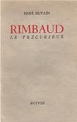 Rimbaud le précurseur, René Silvain