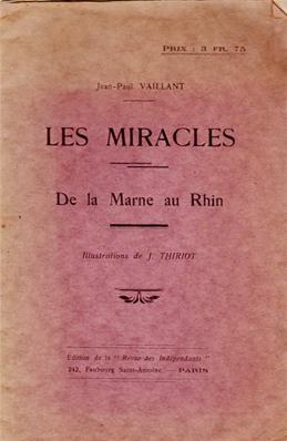 Les Miracles De la Marne au Rhin, Jean Paul Vaillant