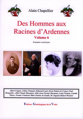 Des Hommes aux racines d'Ardennes Vol 6, Alain Chapellier
