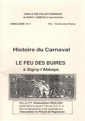 Histoire du carnaval : le feu des Buires à Signy l'Abbaye