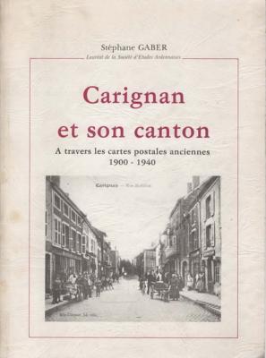 Carignan et son canton, Stéphane Gaber
