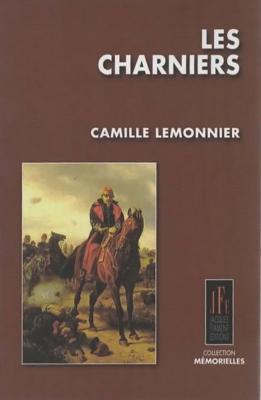 Les charniers, Camille Lemonnier