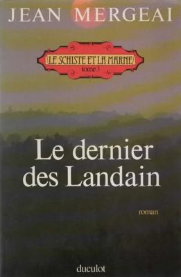 Le dernier des Landain, Jean Mergeai