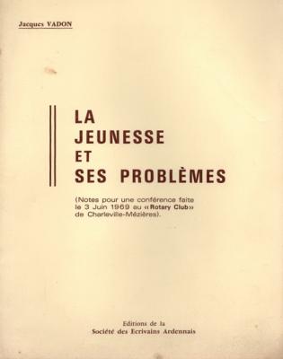 La jeunesse et ses problèmes, Jacques Vadon