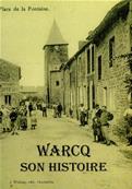 Les Amis du Vieux Warcq N 50 : Warcq et son histoire